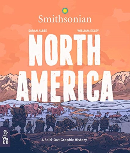 North America - A Fold-Out Graphic History