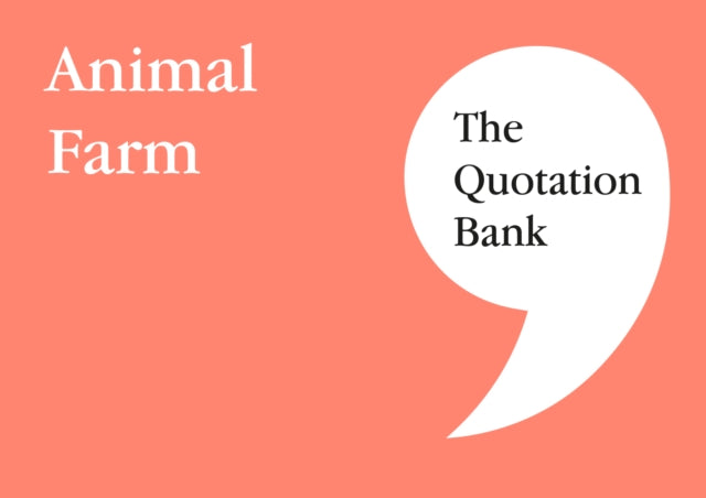 The Quotation Bank - Animal Farm