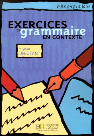Exercices de grammaire en contexte (niveau débutant) vadnica