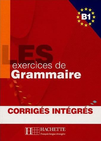 Les Exercices de Grammaire (stopnja B1)
