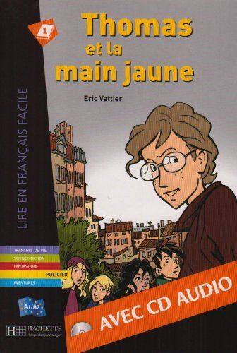 THOMAS ET LA MAIN JAUNE +CD