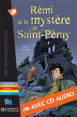 Rémi et le mystere de Saint-Péray + CD