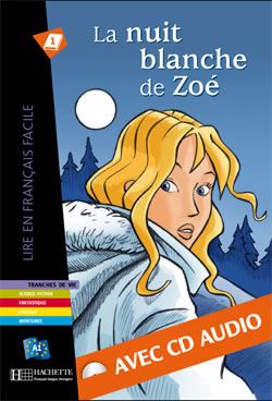 La nuit blanche de Zoë + CD