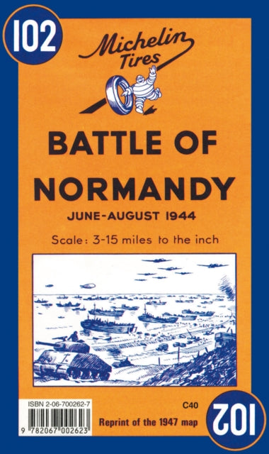 Battle of Normandy - Michelin Historical Map 102