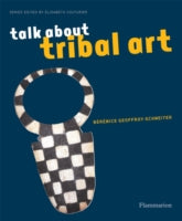 TALK ABOUT TRIBAL ART