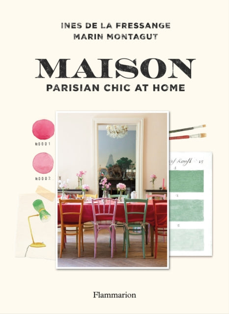 Maison: Parisian Chic at Home