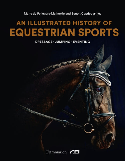 Illustrated History of Equestrian Sports