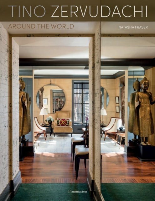 Tino Zervudachi - Interiors Around the World