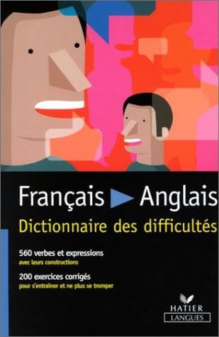 Français – Anglais, Dictionnaire des difficultés