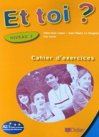 ET TOI? 2, delovni zvezek za francoščino kot izbirni predmet v 9. razredu osnovne šole, MKT