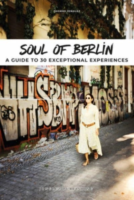 Soul of Berlin Guide