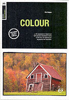 Basics Photography 03: Capturing Colour