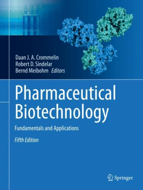 Pharmaceutical Biotechnology - Fundamentals and Applications