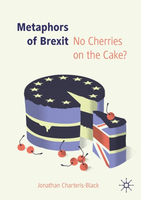 Metaphors of Brexit - No Cherries on the Cake?