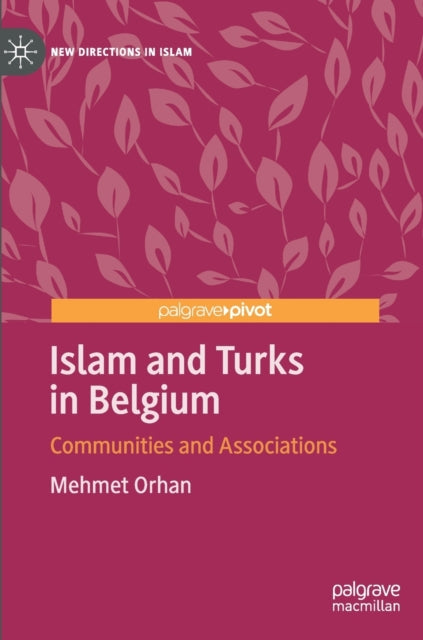 Islam and Turks in Belgium