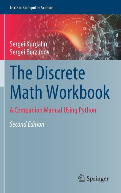 The Discrete Math Workbook - A Companion Manual Using Python