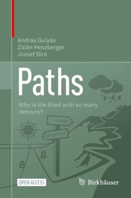 Paths - Why is life filled with so many detours?