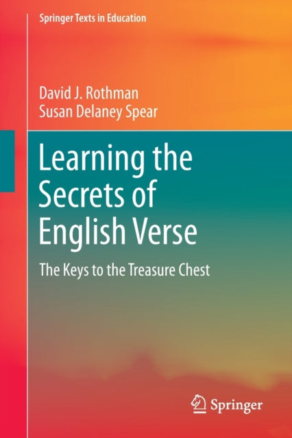 Learning the Secrets of English Verse - The Keys to the Treasure Chest