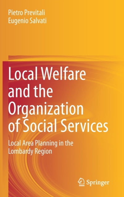 Local Welfare and the Organization of Social Services - Local Area Planning in the Lombardy Region