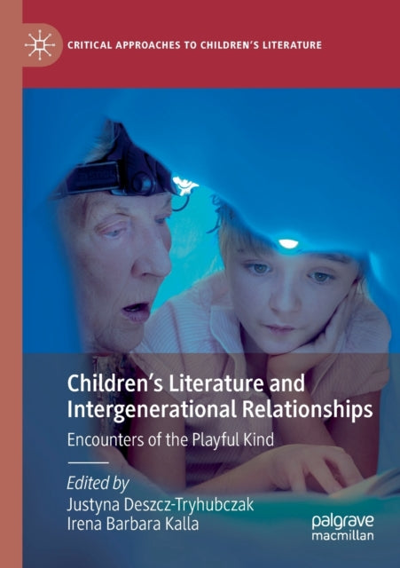 Children’s Literature and Intergenerational Relationships