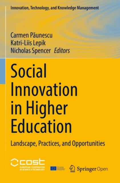 Social Innovation in Higher Education - Landscape, Practices, and Opportunities