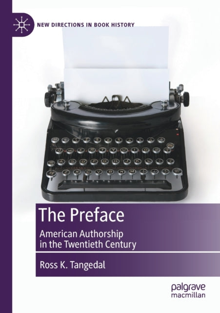 The Preface - American Authorship in the Twentieth Century