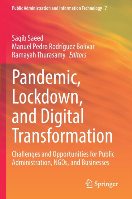 Pandemic, Lockdown, and Digital Transformation