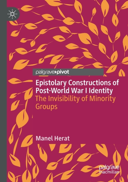 Epistolary Constructions of Post-World War I Identity