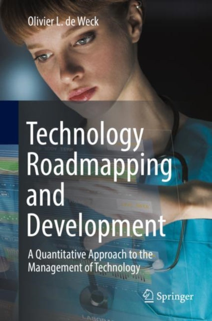 Technology Roadmapping and Development