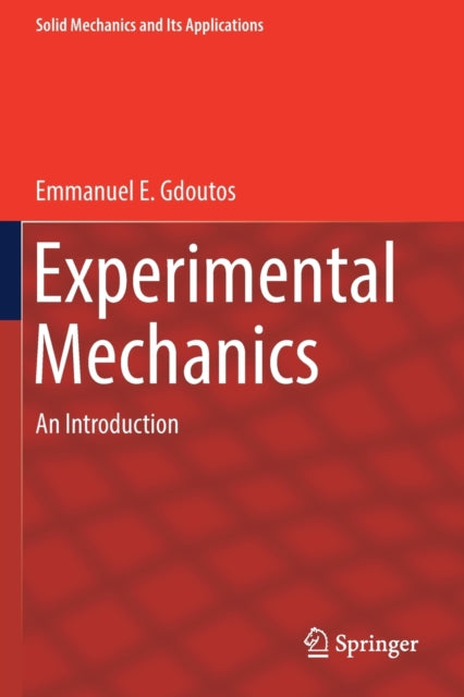 Experimental Mechanics - An Introduction