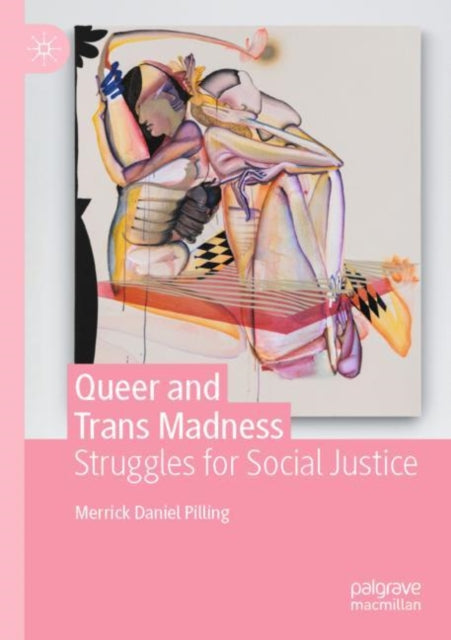 Queer and Trans Madness