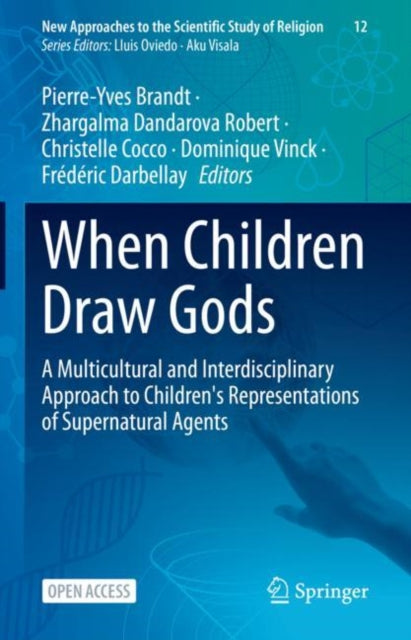 When Children Draw Gods - A Multicultural and Interdisciplinary Approach to Children's Representations of Supernatural Agents