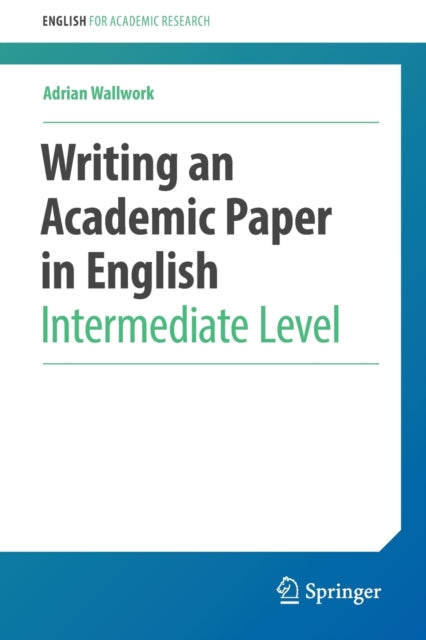 Writing an Academic Paper in English - Intermediate Level