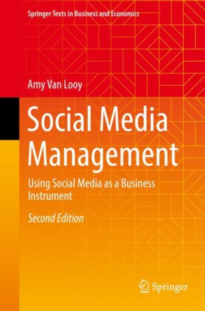 Social Media Management - Using Social Media as a Business Instrument