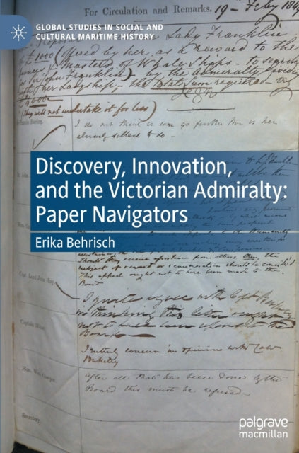 Discovery, Innovation, and the Victorian Admiralty