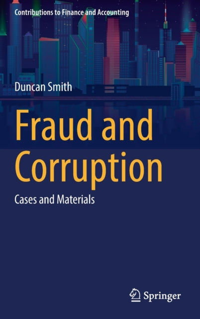 Fraud and Corruption - Cases and Materials