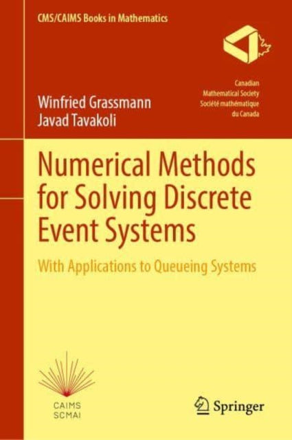 Numerical Methods for Solving Discrete Event Systems