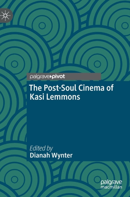 Post-Soul Cinema of Kasi Lemmons