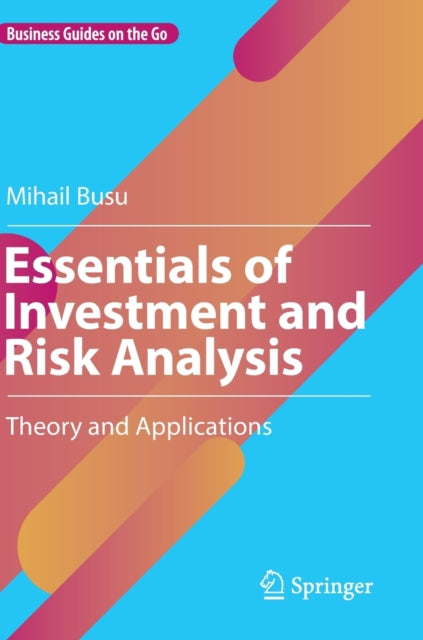 Essentials of Investment and Risk Analysis