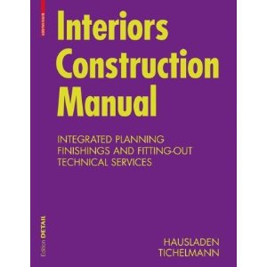 Interiors construction manual