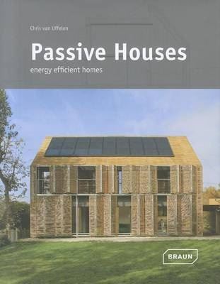 PASSIVE HOUSES: ENERGY EFFICIENT HOMES