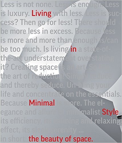 The Beauty of Space: Living in Minimal Style