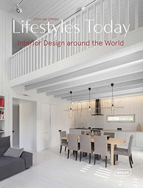 Lifestyles Today - Interior Design Around the World