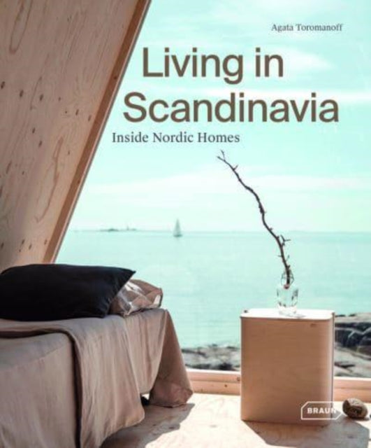 Inside Nordic Homes - Inspiring Scandinavian Living