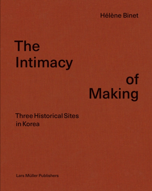 Intimacy of Making