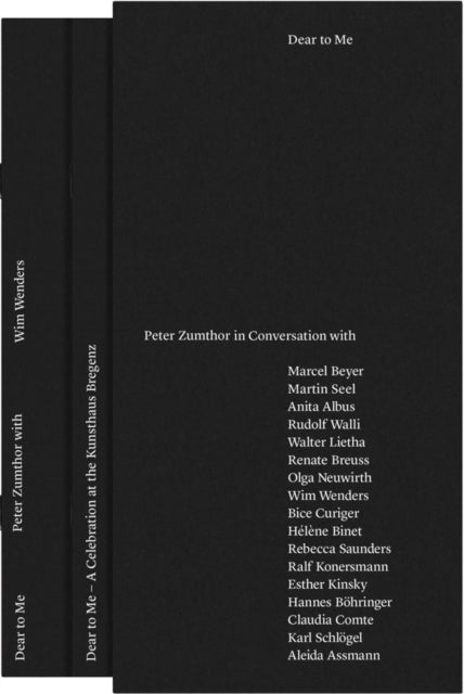 Dear to Me - Peter Zumthor in Conversation