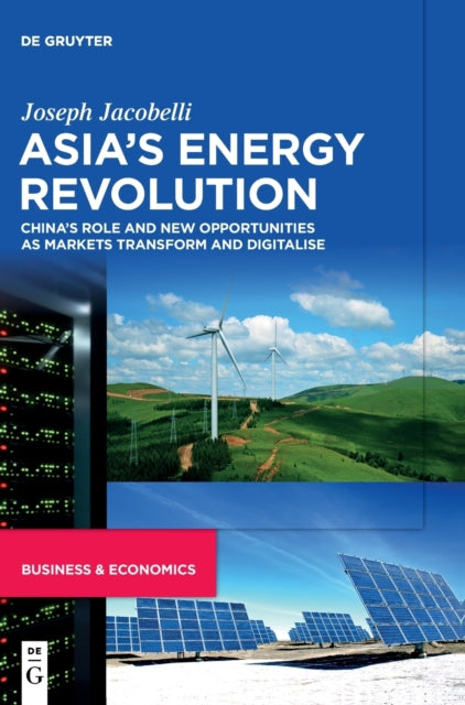 Asia’s Energy Revolution