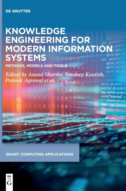 Knowledge Engineering for Modern Information Systems