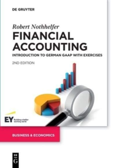 Financial Accounting - Introduction to German GAAP with exercises
