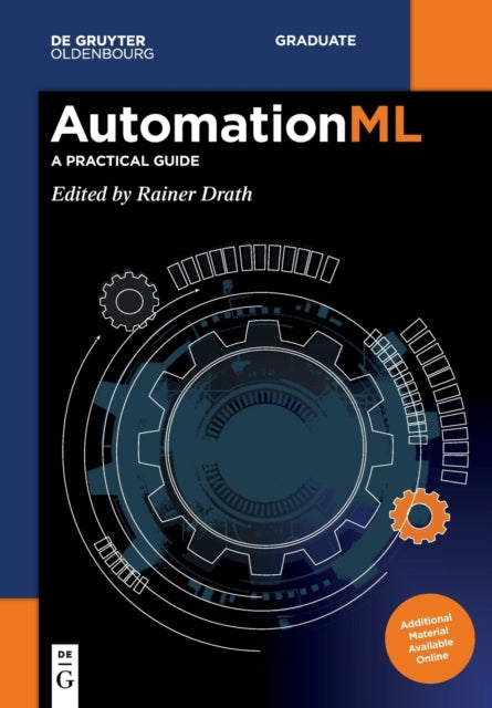 AutomationML - A Practical Guide